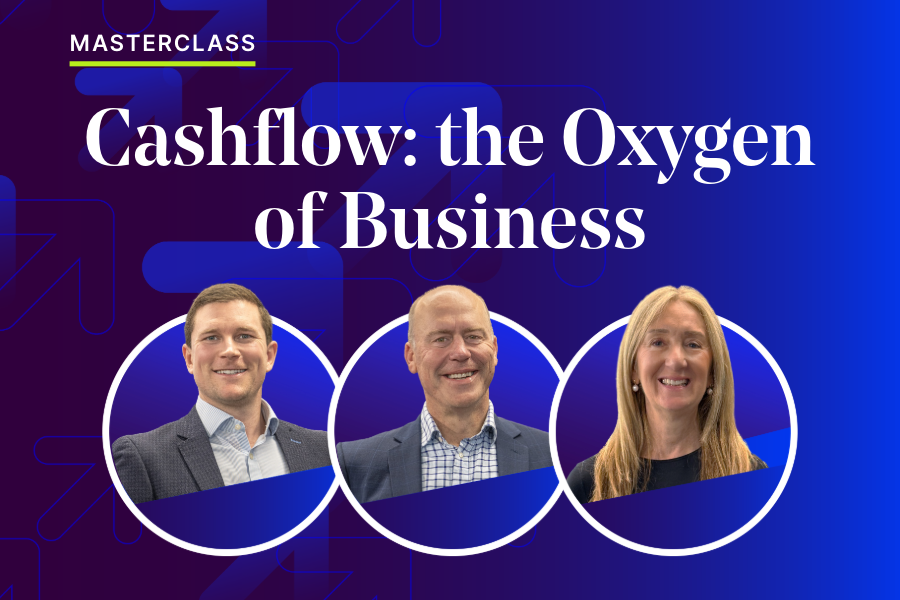Cashflow: The Oxygen of Business masterclass featuring Banjo Loans leaders Brendan Widdowson, Andrew Ward and Jane Martini